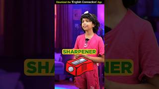 Learn Right Pronunciation of ✅ Sharpener  Kids English Words  Adi Connection shorts [upl. by Nwahsyt597]