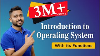 L11 Introduction to Operating System and its Functions with English Subtitles [upl. by Acirretahs528]