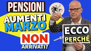 ⚠️ PENSIONI 👉 AUMENTI MARZO NON RICEVUTI SUL CEDOLINO❓ Ecco perché [upl. by Atsahs]