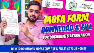 How to Fill MOFA Attestation Form amp Download Pdf  Ministry of Foreign Affairs Application Form [upl. by Ahsilat441]