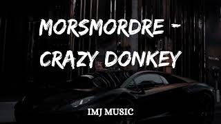 Morsmordre Crazy Donkey Remix TikTok Trending [upl. by Ahsinav]