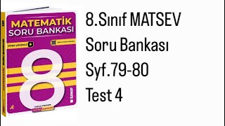 8SINIF MATSEV MATEMATİK S7980 TEST 4 [upl. by Nonnaihr]