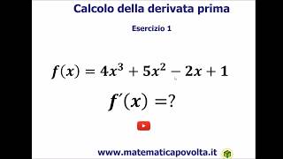 Calcolo della derivata prima  Esercizio 1 [upl. by Wolfort]