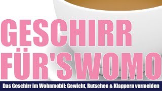 ☕️ Geschirr für das Wohnmobil Leicht Stabil Bruchsicher Geschmacksneutral [upl. by Kirkwood262]