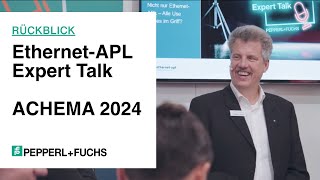 „Gamechanger“ EthernetAPL Expert Talk auf der ACHEMA 2024 [upl. by Zingg649]