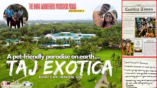 Taj Exotica Resort and Spa EP 4  Property Review  The Bong Wanderers Monsoon Mania 🇮🇳 [upl. by Amalia172]