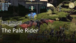 Final Fantasy XIV  The Pale Rider [upl. by Haimrej]