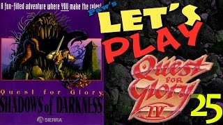 Let’s Play Quest for Glory 4 Shadows of Darkness part 25  pawdugan [upl. by Aiva]