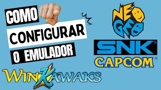 Como configurar o Emulador WinKawaks [upl. by Suolekcin]