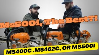 Stihl Ms500i OVERRATED Ms400c vs Ms462c [upl. by Eiramenna]