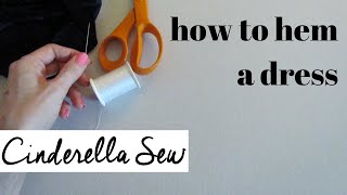 How to hem a dress  No sewing machine  Hand sewing hemming tutorial  Easy way to hem clothing DIY [upl. by Ivz]