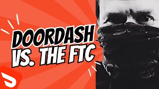 DoorDash VS The FTC 13 [upl. by Tuddor425]