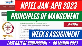 NPTEL Principles of Management Week 6 Assignment Solutions 2023  Jan 2023  OPEducore [upl. by Lama]