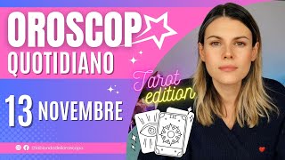 Oroscopo del 13 Novembre [upl. by Yetac]