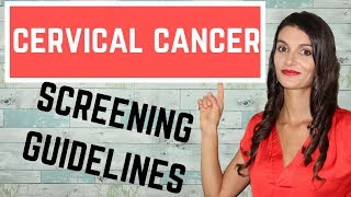 Cervical Cancer Screening Guidelines USMLE STEPs 1 2 amp 3 [upl. by Bedelia]