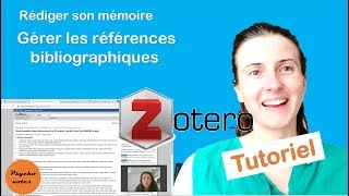 Zotero logiciel pour gérer la bibliographie dun mémoire TER thèse Tutoriel [upl. by Nylyahs467]