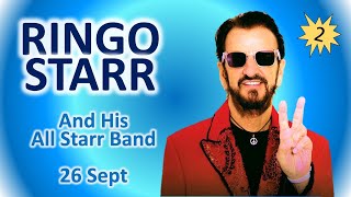 Ринго Старр  Ringo Starr live in Clearwather quotThe Soundquot 26092023 part 2 Full concert [upl. by Mera451]