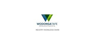 Wodonga TAFE Employer of Choice  Industry Knowledge Share [upl. by Eneleuqcaj]