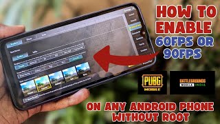 How to Enable 60 FPS amp 90 FPS in PUBG Mobile NonRooted Android [upl. by Fields57]