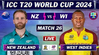 NEW ZEALAND vs WEST INDIES ICC T20 WORLD CUP 2024 MATCH 26 LIVE  WI vs NZ LIVE MATCH COMMENTARY NZ [upl. by Erena540]