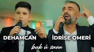 Dehamcan amp İdrise Omeri  Buk û Zava [upl. by Iidnarb]