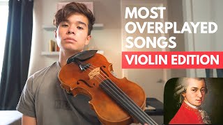 The Most Overplayed Violin Pieces Ever [upl. by Ittap]