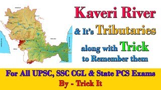 Kaveri River and Its Tributaries along with Trick to Remember [upl. by Ebony]