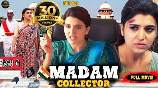 Madam Collector  Unki 2023 New Released Hindi Dubbed Full Movie  Chitra Shukla Ashish Gandhi [upl. by Aihsatsan]