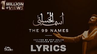 Asma ul Husnaa  Atif Aslam  The 99 Names of ALLAH [upl. by Manvil]