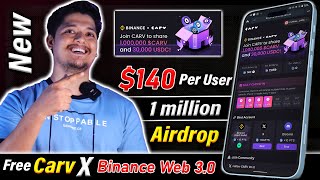 140 CARV Token Claim 🚀  Binance Web30 1 Million CARV Airdrop 2024  Binance Wallet Airdrop 2024 🤑 [upl. by Sivie]