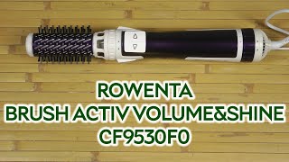 Розпаковка ROWENTA BRUSH ACTIV VOLUMEampSHINE CF9530F0 [upl. by Dranyl133]