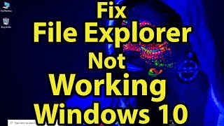 Fix  File Explorer Is Not Working In Windows 10  Fix Windows Explorer [upl. by Popper]