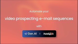 GanAI X Hubspot [upl. by Attirb]