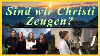 Sind wir Christi Zeugen  Gemeinde Gottes Edmonton  20240922 [upl. by Gow]