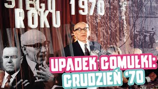 Upadek Gomułki Grudzień 70  Dudek o Historii [upl. by Kelula]