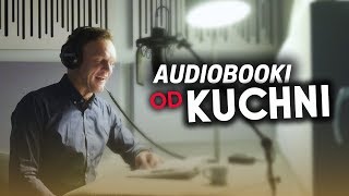 AUDIOBOOKI OD KUCHNI [upl. by Ayeka]