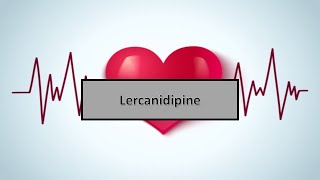 quotles médicaments cardiologie et angeiologie quotLercanidipine [upl. by Seluj358]