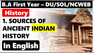 BA First Year History I Chapter 1 Sources Of Ancient Indian History I DU regular  Sol  Ncweb [upl. by Aikit]