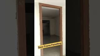 Door Frame Panelling kese karte hai  Door Frame Moulding carpenter panelling short ytshorts [upl. by Nevar]