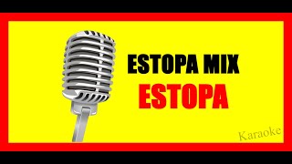 Estopa Estopa Mix KARAOKE VERSION [upl. by Marigolda]