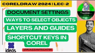 CorelDraw 2024 Lec2  Page size  Duplicate and Nudge  Layers  Guides  Pick tool  Shortcut keys [upl. by Oakie472]