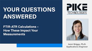 WEBINAR QA FTIR ATR Calculations [upl. by Zawde989]