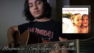 Mayonaise  The Smashing Pumpkins Acoustic [upl. by Rogerg]