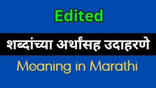 Edited Meaning In Marathi  Edited explained in Marathi [upl. by Manton]