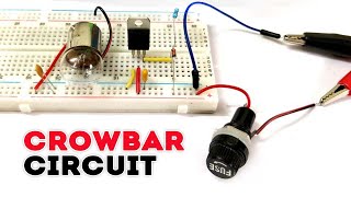 CrowBar Circuit [upl. by Sutphin]