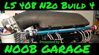 LQ4 408 Stroker Nitrous Build Episode 4 [upl. by Linad]