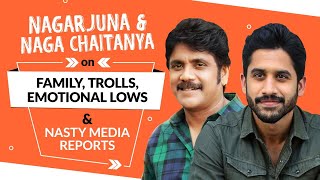 Naga Chaitanya amp Nagarjuna on trolls nasty media reports on family Amala amp Akhil Akkineni [upl. by Anahsal]