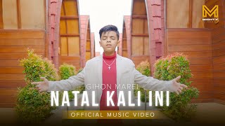 NATAL KALI INI  GIHON MAREL OFFICIAL MUSIC VIDEO [upl. by Karlie]