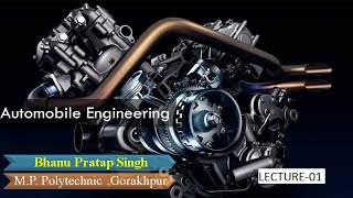 AUTOMOBILE ENGINEERING LECTURE01 [upl. by Shelburne]