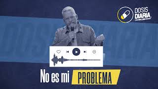 Dosis Diaria Roka  No es mi problema [upl. by Eiralam]